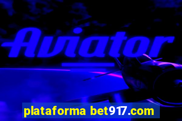 plataforma bet917.com